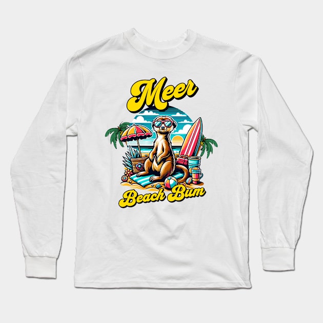 Meer Beach Bum Funny Meerkat Wearing Sunglasses Surfboard Long Sleeve T-Shirt by Dezinesbyem Designs